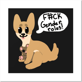 F#ck gender roles! Chihuahua Posters and Art